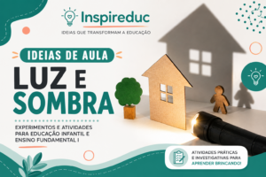 Ideias de aula para trabalhar luz e sombra